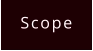 Scope